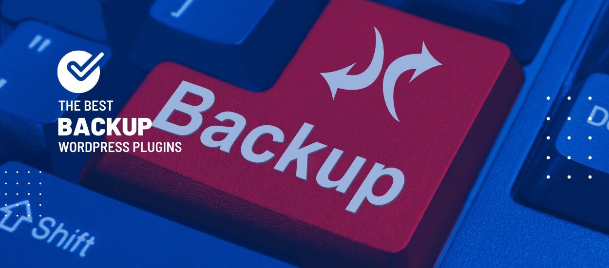 7 Best Backup Plugins For WordPress 2023 | NitDit