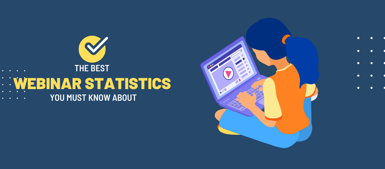 30 Best Webinar Statistics You Should Know About 2023 | NitDit