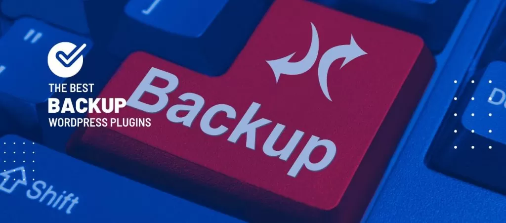 Best Backup Plugins for WordPress